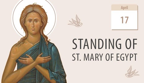Repentance, the ultimate miracle of St. Mary of Egypt